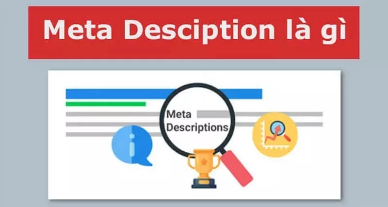 Meta Description là gì? Những lưu ý quan trọng khi viết description.