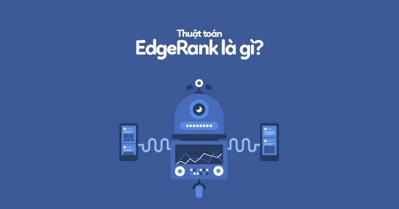 tim-hieu-thuat-toan-edgerank-facebook1
